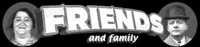 the Ed and Betsy Show : Friends and Family